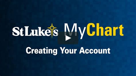 St. Luke's MyChart .